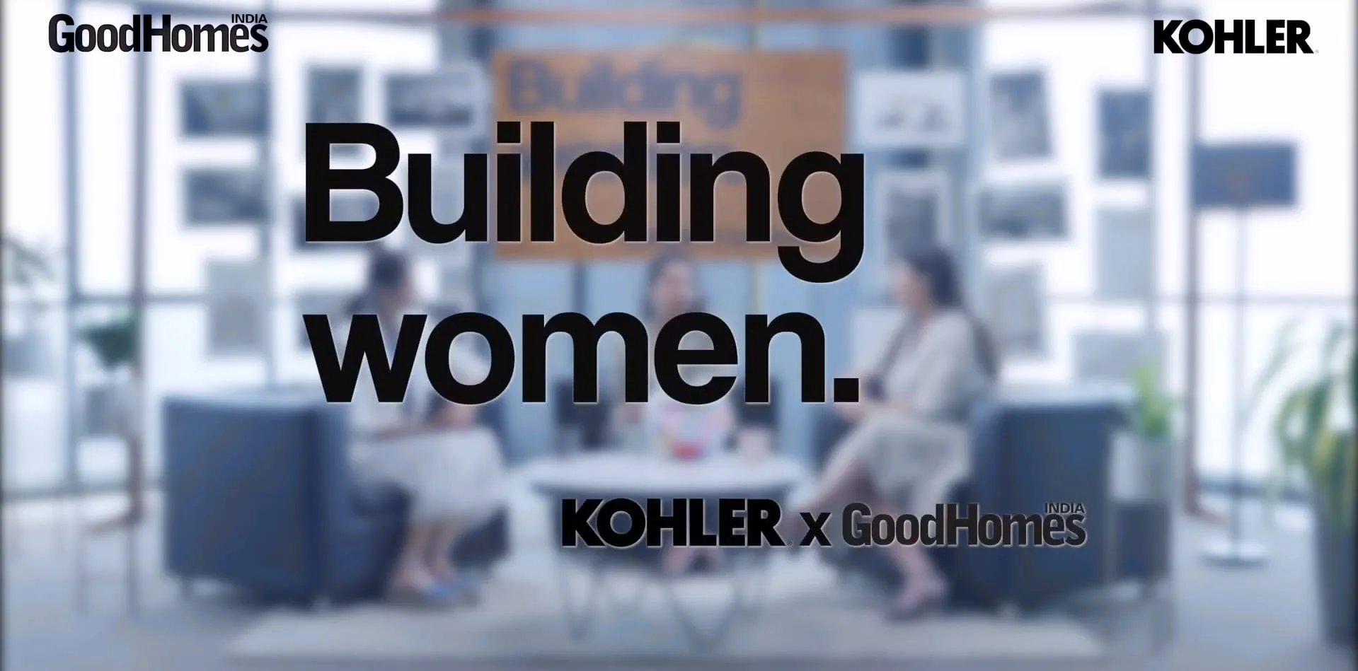 Kohler X GoodHomes - Building Women, still 4